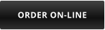 ORDER ON-LINE